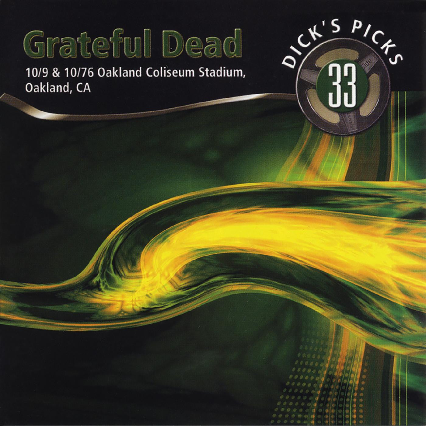 Grateful Dead - Dick’s Picks Vol. 33—10/9 & 10/10/76, Oakland Coliseum Stadium, Oakland, CA (Limited, Hand-Numbered, 180-Gram 8-LP Set) Vinyl 8LP 180g Vinyl, 2-Piece Hardshell Box, 4-page 4-color Insert, Hand Numbered