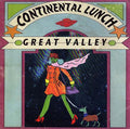 GREAT VALLEY - Continental Lunch Vinyl LP
