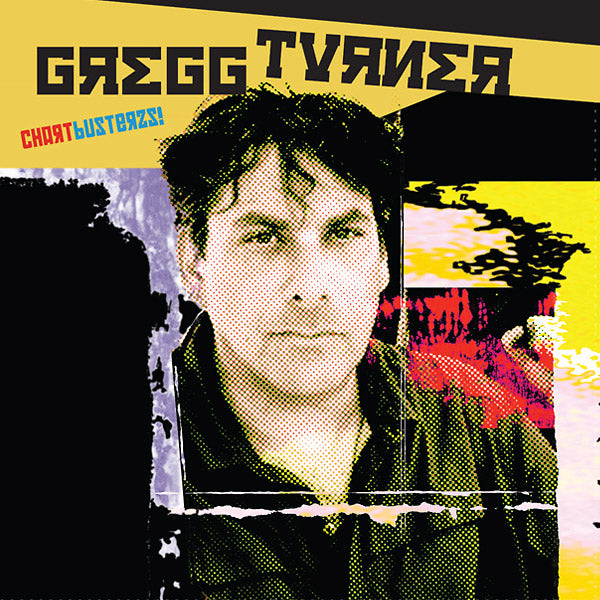 GREGG TURNER - Chartbusterzs Vinyl LP