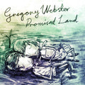 Gregory Webster - Promised Land - 7" Vinyl 7" Vinyl