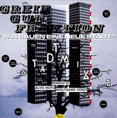 GREIE GUT FRAKTION - Stadt Mixe Vinyl 12"