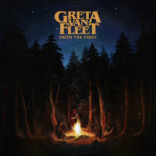 Greta Van Fleet - From The Fires [LP] Vinyl