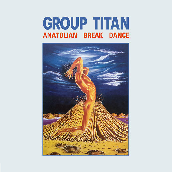 GROUP TITAN - Anatolian Break Dance CD CD