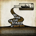 Gruff Rhys - Set Fire To The Stars (Original Soundtrack) CD CD