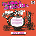 GRUPO AMIGOS - Paloma Mensajera [Lp] Vinyl