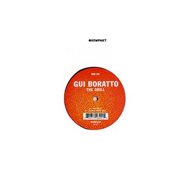 GUI BORATTO - The Drill Vinyl 12"