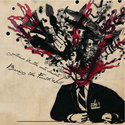 GUILLAUME & THE COUTU DUMONTS - Breaking The Fourth Wall CD CD