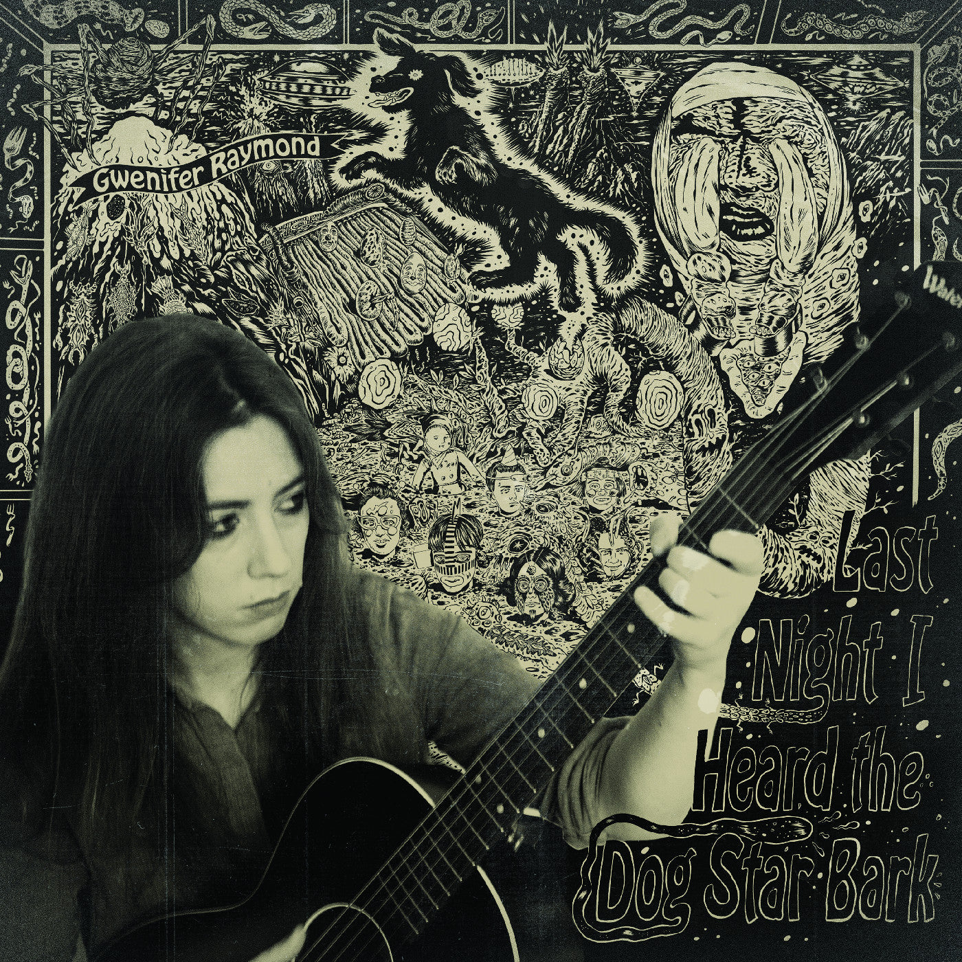 Gwenifer Raymond - Last Night I Heard The Dog Star Bark CD
