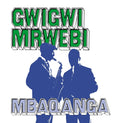 GWIGWI MRWEBI - Mbaqanga Songs Vinyl LP