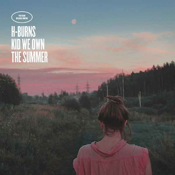 H-BURNS - Kid We Own The Summer Vinyl LP+2CD
