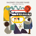 HACKNEY COLLIERY BAND - Collaborations: Volume One CD CD