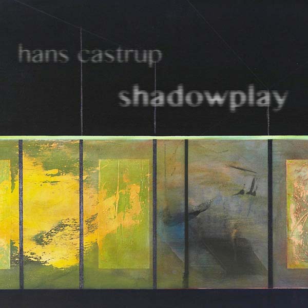 HANS CASTRUP - Shadowplay CD CD