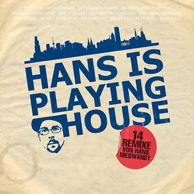 HANS NIESWANDT - Hans Is Playing House CD CD