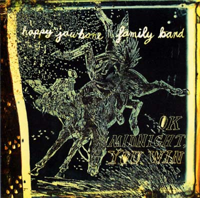 Happy Jawbone Family Band - OK Midnight, You Win CD CD