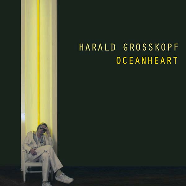 HARALD GROSSKOPF - Oceanheart CD CD