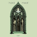 Hard Meat - Rain Vinyl LP