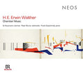 H.E. ERWIN WALTHER - Chamber Music CD CD