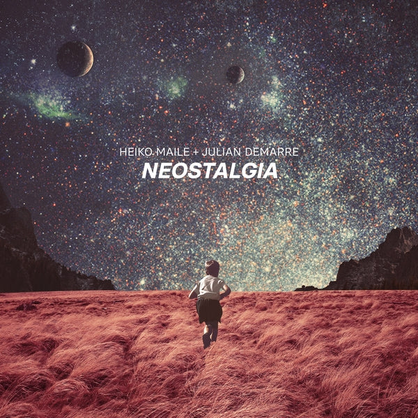 HEIKO MAILE + JULIAN DEMARRE - Neostalgia Vinyl LP