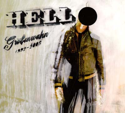 HELL - Größenwahn 1992-2005 + Automation Durch Monotonie CD 2CD