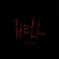 HELL - Splits (Indie Exclusive) Vinyl