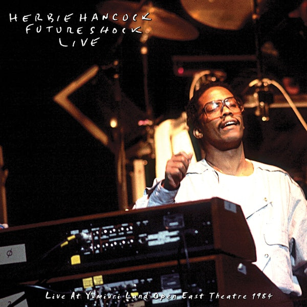 HERBIE HANCOCK ROCKIT BAND - Live At Yumiuri Land Open East Theatre 1984 Vinyl 2LP