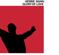 Herbie Mann - Glory Of Love Vinyl LP