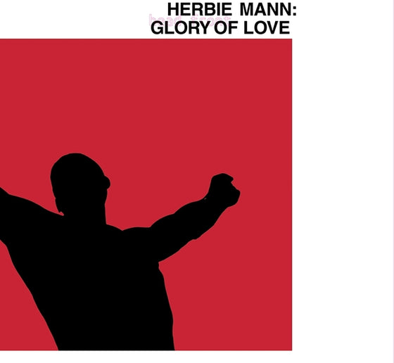 Herbie Mann - Glory Of Love Vinyl LP