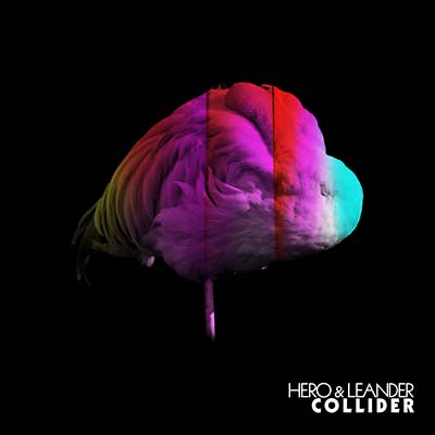 HERO & LEANDER - Collider Vinyl 7"