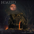 Hoaxed - Death Knocks [Silver Vinyl] Vinyl
