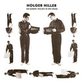 HOLGER HILLER - Ein Bundel Faulnis in der Grube Vinyl LP