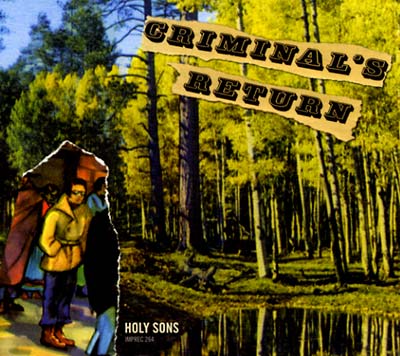 Holy Sons - Criminal's Return CD CD