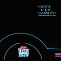 Hootie & The Blowfish - Live Nick's Fat City(RSD20 EX) | RSD DROP Vinyl