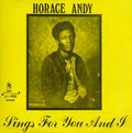 Horace Andy - Sings for You and I Vinyl LP