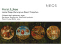 HORST LOHSE - Letzte Dinge. Hieronymus Bosch Triptychon CD CD/SACD