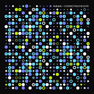 H.O.S.H. - Connecting The Dots CD