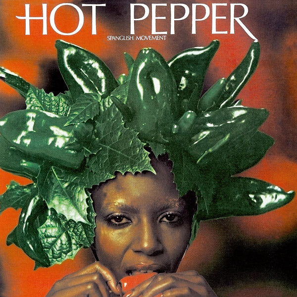 HOT PEPPER - Spanglish Movement CD CD