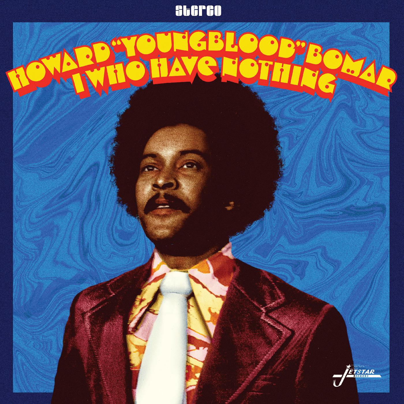 Howard Bomar - I Who Have Nothing Vinyl LP