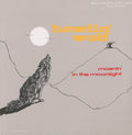 Howlin' Wolf - Moanin' In The Moonlight [Import] Vinyl