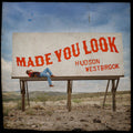 Hudson Westbrook - Made You Look Vinyl