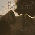 HUGO RACE FATALISTS - I Made It All Up For You [LP] Vinyl