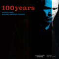 Hugo Race/Michelangelo Russo - 100 Years Vinyl LP