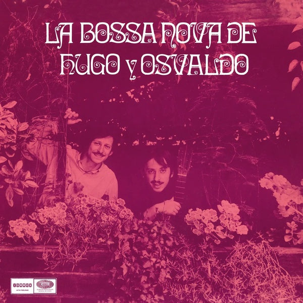 HUGO Y OSVALDO - La Bossa Nova de Hugo Y Osvaldo Vinyl LP