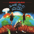 Hunx And His Punx - Walk Out On This World (Clear W/ Neon Green Splatter Vinyl) Vinyl