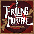 I MARC 4 - Thrilling Mortale Vinyl LP