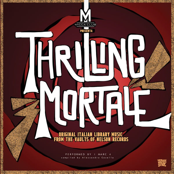 I MARC 4 - Thrilling Mortale Vinyl LP