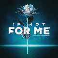 If Not For Me - Everything You Wanted [Metallic Silver Marble] Vinyl