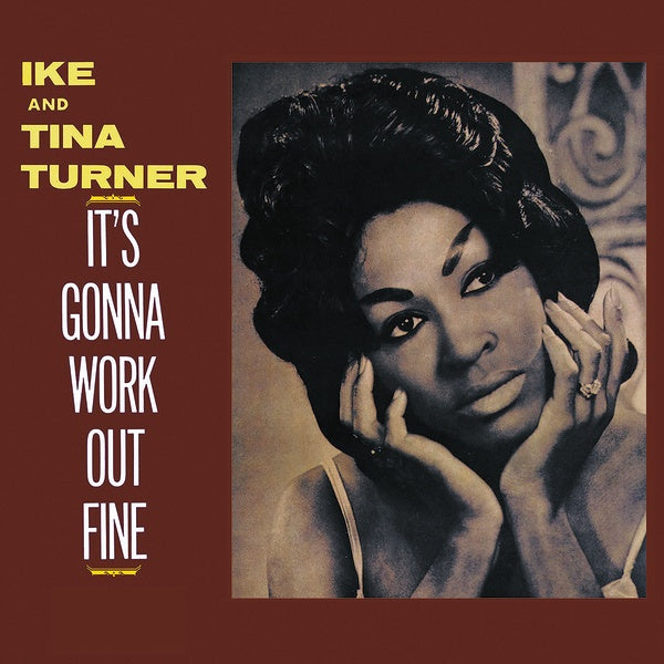 Ike & Tina Turner - It's Gonna Work Out Fine Vinyl LP