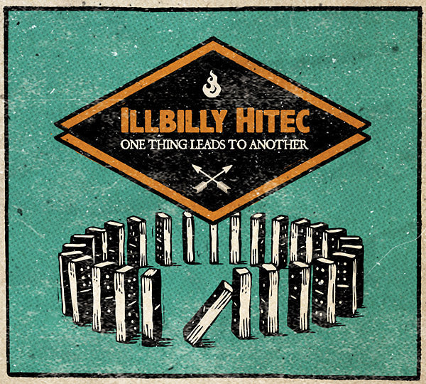 ILLBILLY HITEC - One Things Leads To Another CD CD
