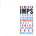 IMPS - Remixed CD CD