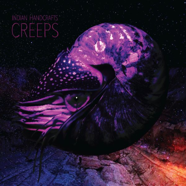 Indian Handcrafts - Creeps Vinyl 1LP w/ DL
